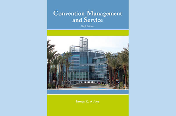 Convention Management and Service, Ninth Edition Coursebook eBook and Exam (ExamFlex) (180 Day Access)
