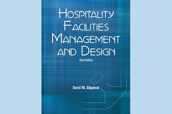 Hospitality Facilities Management and Design, Third Edition Exam (ExamFlex) (Simplified Chinese)