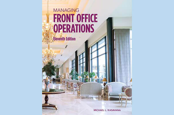 Managing Front Office Operations, Eleventh Edition Textbook