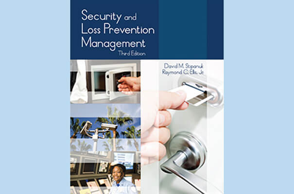 Security and Loss Prevention Management, Third Edition Textbook